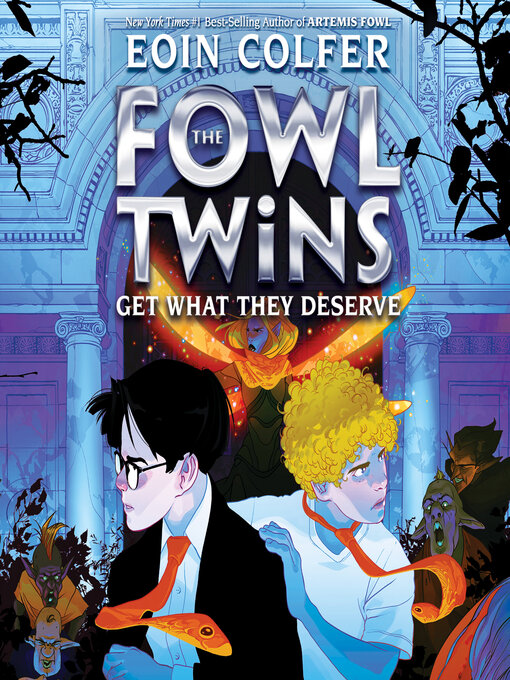 Cover image for The Fowl Twins Get What They Deserve